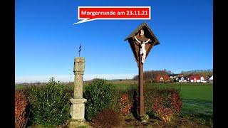 Unterwegs mit Thomas: Morgenrunde am 23.11.21 an einem eisigen Morgen bei Unterstürmig