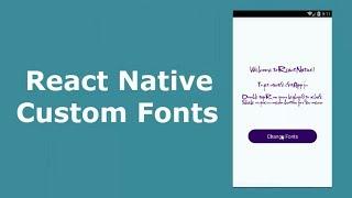 React Native Custom Fonts