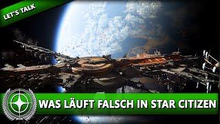 WAS LÄUFT FALSCH BEI STAR CITIZEN?  STAR CITIZEN 3.24 LET'S TALK Deutsch/German