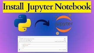 How to Download and Install Jupyter Notebook for Windows 10/11[2024]  |Jupyter Notebook Installation