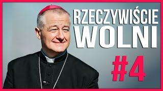 „Rzeczywiście wolni” - ks. Bp Artur Ważny #4