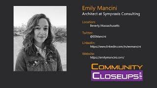 Community Closeups - Emily Mancini