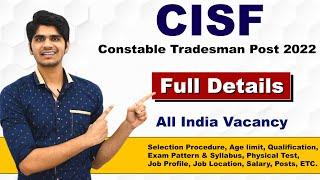 CISF Constable Tradesman Recruitment 2022 | Group 'C' Posts | Full Details