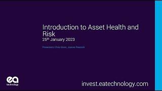 Asset Investment Management - Introduction to Asset Health and Risk