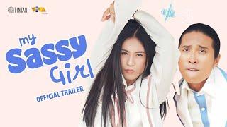 My Sassy Girl Official Trailer | Pepe Herrera and Toni Gonzaga