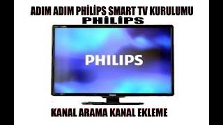 Philips smart tv kanal arama kanal ekleme detaylı kurulum