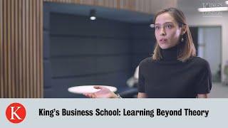 King's Business School | Learn Beyond Theory