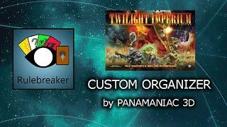 Panamaniac3D's Custom Organizer Review - Twilight Imperium 4th Edition