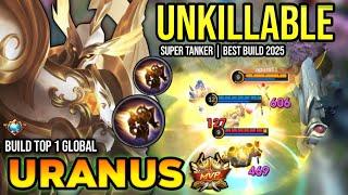 URANUS BEST BUILD 2025 | BUILD TOP 1 GLOBAL URANUS GAMEPLAY | MOBILE LEGENDS