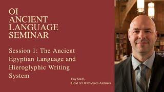 OI Ancient Languages Workshop | Session 1: Ancient Egypt