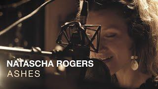 Natascha Rogers - Ashes (Official video)