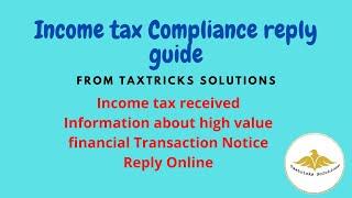 Reply Income Tax e campaign Notice under Compliance Portal (2021)