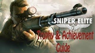 Sniper Elite V2: Kilroy Was Here Trophy/Achievement Guide