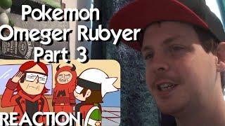 Pokemon Omeger Rubyer Part 2 REACTION