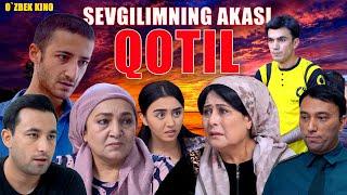 Sevgilimning akasi qotil (O`zbek kino) Севгилимнинг акаси қотил