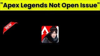 How To Fix Apex Legends Mobile Not Open Problem Android & Ios - 2022