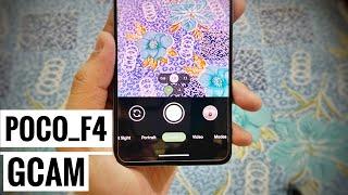 Poco f4 - GCam How To Download And Install