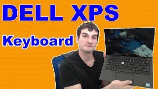 How to Replace a Dell XPS 9360 Keyboard : Basic