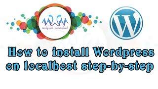 Wordpress Installation: Step- by-step for localhost(Wamp Server)(2019)