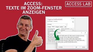 Access: Texte im Zoom-Fenster anzeigen