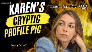 Karen Read’s Cryptic Profile Picture: Tarot Deep Dive & Hidden Message