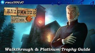 Enigmatis: The Ghosts of Maple Creek - Walkthrough & Platinum Trophy Guide (Trophy Guide) rus199410