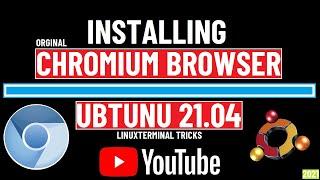How to Install Chromium Browser on Ubuntu 21.04 Hirsute Hippo | Chromium Linux Install Terminal 2021