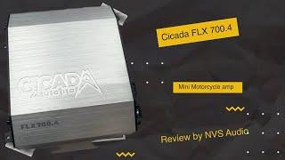 Nvs Audio bench test the new Cicada FLX 700.4 mini motorcycle amp . Small foot print but big power 
