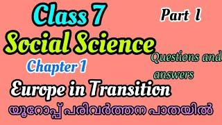 Scert Class 7/Social Science Chapter 1/Europe in Transition/part 1 English  Malayalam/PSC Exam Notes