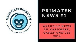 Primaten News #1 CES 2019 Spezial