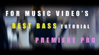 PREMIERE PRO MUSIC VIDEO EFFECTS BASS SHAKE