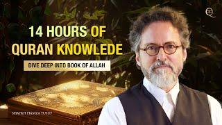 Deep dive into Quran - The best of knowledge |  Shaykh Hamza Yusuf