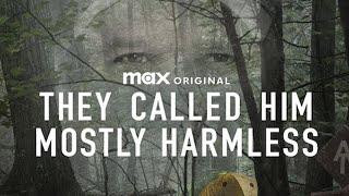 They Called Him Mostly Harmless Official Trailer
