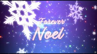 Day 1 Forever Noel