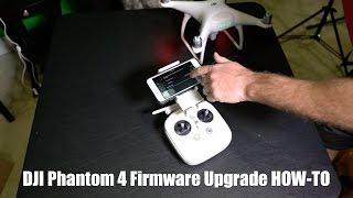 DJI Phantom 4 Firmware Update Tutorial Start-to-Finish