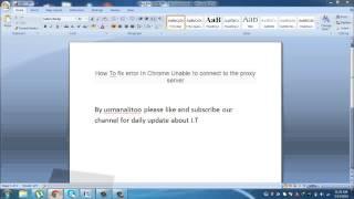 How To fix error In Chrome Unable to connect to the proxy server