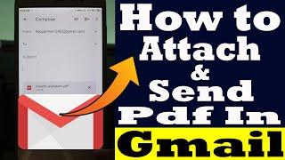 how to attach and send pdf file in gmail using mobile phone | gmail me pdf file ko kaise send kare