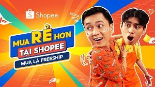  MUA RẺ HƠN TẠI SHOPEE - GÌ CŨNG RẺ, MUA LÀ FREESHIP 