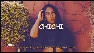 'CHICHI'  Gyration x Highlife Instrumentals x Afro highlife beat Davido Ft Brown Joel Hyce