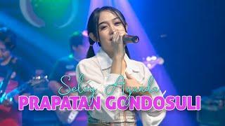 Selvi Ayunda - Prapatan Gondosuli [Official Live Music] I New RGS