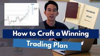 How to Craft a Winning Trading Plan (The 7 Key Ingredients)