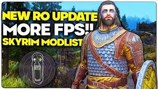NEW Ro Skyrim Modpack Update - More FPS & Beautiful Next Gen Graphics 2,000+ Mods