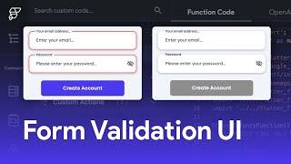 Form Validation UI in FlutterFlow Tutorial