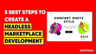 Step-by-Step Guide to Headless Marketplace Development