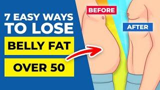 7 Easy Ways To Lose Belly Fat - Without Dieting...