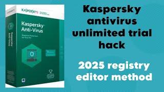 How to use Kaspersky antivirus trial unlimited for free(legally) 2025 march