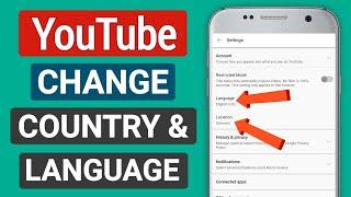 How to Change the Language and Country Settings on YouTube