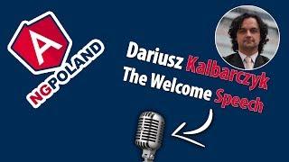 NG-POLAND | Dariusz Kalbarczyk | The Welcome Speech