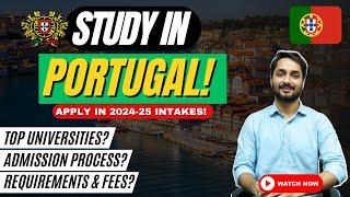 Study In Portugal For Pakistani Students! | Portugal Study Visa For Pakistani 2024 | Complete Guide!