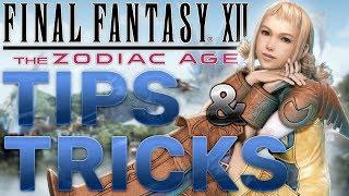 TIPS and TRICKS | FINAL FANTASY XII ZODIAC AGE